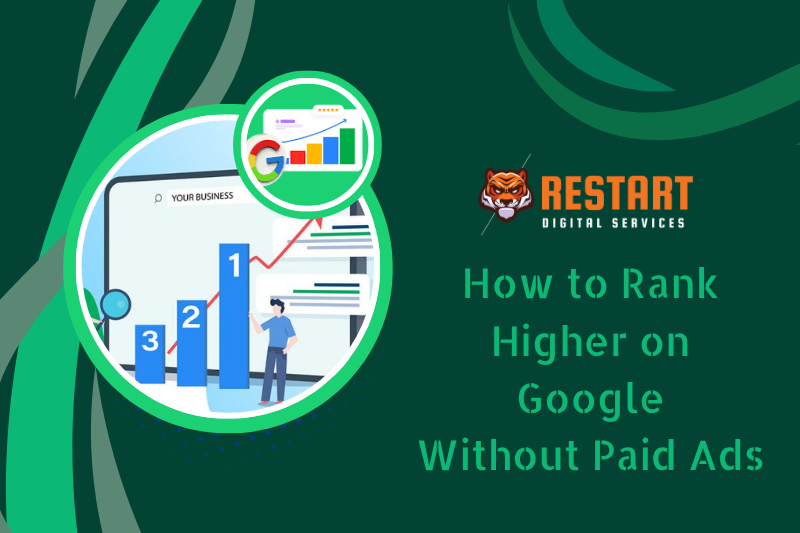 How to Rank Higher on Google Without Paid Ads