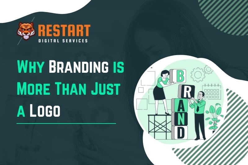 Why Branding is More Than Just a Logo