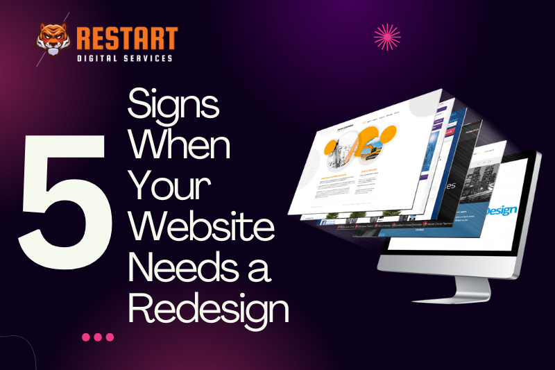 5 Signs When Your Website Needs a Redesign