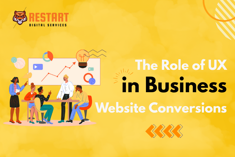The Role of UX in Business Website Conversions